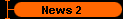 News 2